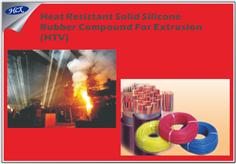 Heat resistant solid silicone rubber compound for extrusion (HTV)
